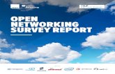 OPEN NETWORKING SURVEY REPORT · 2018. 10. 18. · networking topics in the industry: open networking performance, automation, cloud-native architectures, big data and analytics,