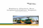 Battery-Electric Bus Implementation Report · 2021. 1. 29. · Metro will use a phased approach to acquire battery-electric buses, convert operations, prepare the workforce, and build