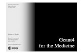Giovanni Santin Geant4 for the Medicine · 2018. 11. 17. · Giovanni Santin - Geant4 for the Medicine - Frontier Science '05 - Milan 15/09/2005 2 Geant4 Successor of GEANT3, world-wide