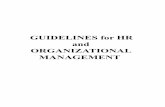 GUIDELINES for HR and ORGANIZATIONAL MANAGEMENT · The Pakistan Centre for Philanthropy 3. PERFORMANCE EVALUATION POLICY: Performance evaluation policy seeks to promote professional