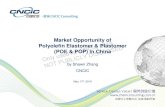Market Opportunity of Polyolefin Elastomer & Plastomer for ......Aramco-Norinco-JV 15 1.0 Panjin CNPC-Russia-JV 15 - Tianjin Sinochem Quanzhou 3 1.0 Quanzhou CNPC-PDVSA-JV 20 1.2 Jieyang