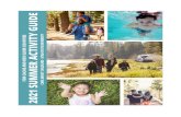 Summer Activity Guide 2021 - Utah State University · 2021. 3. 29. · Summer Activity Guide 2021 . Summertime can present challenges to working families of school age children who