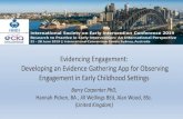 Evidencing Engagement: Developing an Evidence Gathering ......Evidencing Engagement: Developing an Evidence Gathering App for Observing Engagement in Early Childhood Settings Barry