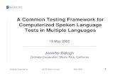 A Common Testing Framework for Computerized Spoken ......You will hear two brief stories. After each story, you will have 30 seconds to retell it in Spanish as best you can. Try to
