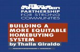 BUILDING A MORE EQUITABLE HOMEBUYING SYSTEM ... a...“Averaging across the distribution of these products in the U.S., lending discrimination currently costs African-American and