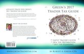 Green’s 2017 · 2017. 1. 8. · Trader Tax Guide and wrote the “Business of Trading” column for Active Trader magazine for 14 years. Mr. Green is frequently interviewed and