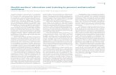 Health workers’ education and training to prevent …Editorials 791ABull World Health Organ 2019;97:791–791A | doi:  References 1.ogers Van Katwyk S, Jones SL, Hoffman SJ ...