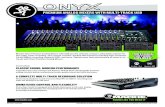 PREMIUM ANALOG MIXERS WITH MULTI-TRACK USB RESOURCES...Mackie Onyx Premium Analog Mixers with USB are the ultimate compact, a˜ordable solution for live audio, home recording, and