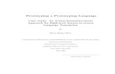 Protot - NYU Computer ScienceProtot yping a Language Case study: An Action-Seman tics-based Approac h for High-lev el Source-to-source Language T ranslation b y Hseu-Ming Chen A dissertation