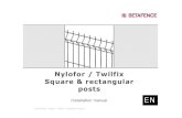 Nylofor / Twilfix Square & rectangular posts...– 3D Super – F – 3D – 3D Pro – 3D Pro XL *INT = intermediate = clamps that are not positioned in a nose – A bracket (in stainless