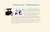 Career Clusters - Pearson...RadarI and Sonar Technician Special Forces Officer Transportation Inspector Urban and Regional Planner Vice President Health Science cluster employees plan,