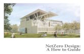 NetZero Design: A How to Guide Design - How to Guide.pdf · VRF - Variable Refrigerant Flow DOAS - Dedicated Outdoor Air System COP - Coefficent of Performance GSHP - Ground Source