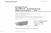 Digital Video Camera Recorder - Sony · 2018. 11. 16. · Digital Video Camera Recorder Model No. DCR-TRV Model No. AC-Serial No. Serial No. DCR-TRV20. 2 Welcome! Congratulations