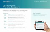 GoToAssist Mobile Support · 2021. 6. 9. · GoToAssist Mobile Support Fact Sheet: Mobile Support GoToAssist Remote Support lets your agents troubleshoot mobile issues on iOS and