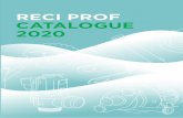 RECI PROF CATALOGUE 2020 CATALOGUE 2020 · Reci Prof International B.V., founded in 1972, is a manufacturer and wholesaler of parts and components for milking machines and consumables