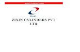 ZIXIN CYLINDERS PVT LTD Profile · 2019. 6. 28. · ZIXIN CYLINDERS PVT LTD MANUFACTURING STANDARDS FOLLOWED Sl No. STANDARD NO. STANDARD DESCRIPTION 1 IS 3196 (PART 1) : 2013 LPG