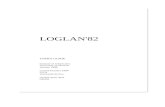 LOGLAN'82lem12.uksw.edu.pl/images/f/fd/Userman2W.pdf · 2017. 11. 28. · PREFACE This document provides information necessary to compile and execute Loglan programs. This manual