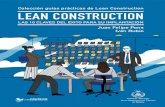 Colección guías prácticas de Lean Construction LEAN ... CONSTRUCTION II.pdf1. Comprender Lean Construction y los desafíos para su implantación..... 19 1.1. Recordar los orígenes