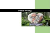 Poetic Writing · Web view2009/09/20  · Levels 3-4 “Wild Soul” Levels 3-4 “Wild Soul” Levels 3-4 “Wild Soul”Poetic Writing Poetic Writing Poetic Writing