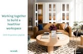Working together to build a healthier workspace · 2020. 8. 31. · © 2020 WeWork. Proprietary and Conﬁdential© 2020 WeWork Working together to build a healthier workspace COVID-19