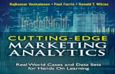 Cutting Edge Marketing Analytics: Real World Cases and Data … · 2014. 6. 17. · Cutting-Edge Marketing Analytics, finds just the right balance. It covers virtually all of the
