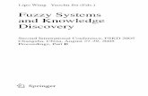 Fuzzy systems and knowledge ; Pt. 2 · 2019. 2. 25. · Yingna Deng, HongZhu, ShuLi, Tao Wang 285 Study on the Matching Similarity Measure Methodfor ImageTarget ... HongHui, Sheng-hong