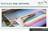 TEXTILES AND APPAREL - IBEF · 3 Executive summary Source: Ministry of Textiles, Make in India, Technopak, Annual Report on Indian textile and Apparel industry- Wazir Advisors Notes:
