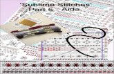 'Sublime Stitches' Aida Page 5 Patterns 62- 74 Part 5 Aida.pdf · Pattern 67 Pattern darning Japanese style What is pattern darning? Pattern darning is a simple and ancient embroidery