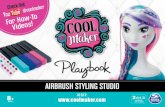 AIRBRUSH STYLING STUDIO · 2021. 7. 13. · 09. HAIR STENCILS 4 Hair Stencils Brush all hair root to tip. TIP: Keep hand holding stencil very steady while spraying. Please refer to