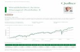 WealthSelect Active Managed Portfolio 3 - Quilter plc · Portfolio Comparator Performance summary YTD 1 year 3 years 5 years Since launch Portfolio 2.33 7.71 15.96 27.81 42.12 Comparator