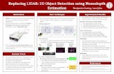 Replacing LIDAR: 3D Object Detection using Monodepth ...stanford.edu/class/ee367/Winter2019/jebe_going_poster.pdfeval box IoU (ground/3D): 0.743 / 0.696 eval box estimation accuracy
