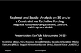 and Spatial Analysis on 3E under a Constraint on Radiative ......300 350 400 2000 2010 2020 2030 2040 2050 2060 2070 2080 2090 2100 GDP (trillion US$2000) year AIM MiniCAM IMAGE MESSAGE
