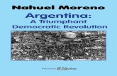 Nahuel Moreno - Marxists A... · 2015. 7. 23. · 6 The Infamous Decade (Spanish, Década Infame) in Argentina is the name given to the 13 years that began in 1930 with the coup d’état