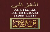 Abū H āmid AL-GHAzāLī (1058-1111) · 2015. 12. 23. · Abū Ḥāmi˛ AL-GHAZĀLĪ ˆ1058ˇ1111˘ An exhibition held in the Humanities & Social Sciences Library, McGi l University