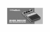 Bass Driver Manual - V - Zikinf...2.DigiTech warrants this product,when used solely within the U.S.,to be free from defects in materials and workmanship under normal use and service.