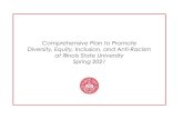Comprehensive Plan to Promote Diversity, Equity, Inclusion ...€¦ · Addressing Diversity, Equity, Inclusion, and Anti-Racism at Illinois State ... and Phoenix Pact. o Presidential