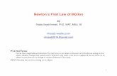 3.A) Newton's First Law of Motion - Dr. Nada H. Saab-Ismailnhsaab.weebly.com/uploads/2/4/6/0/24608405/3.a_newtons...object is zero, there is no change in motion (Newton’s First Law).