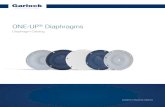 ONE-UP Diaphragms - Garlock...Leaders in Sealing Integrity ABEL 2 DIAPHRAGM DESIGN » Designs vary from a flat one piece diaphragm, molded or two piece diaphragms Garlock ONE-UP®