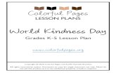 World Kindness Day - WordPress.com · 2020. 11. 12. · Lesson Summary: thNovember 13 is World Kindness Day! To celebrate and recognize this day, this lesson will have students explore