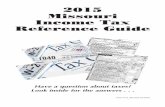 Form 4711 2015 Missouri Income Tax Reference Guide2015 Missouri Income Tax Reference Guide Missouri Department of Revenue Assistance with Preparing Your Tax Return In past years, the