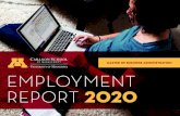 MASTER OF BUSINESS ADMINISTRATION EMPLOYMENT REPORT 2020 - Carlson … · 2020. 10. 26. · carlson wagonlit travel casey’s general stores cervello collectivity coloplast corp.