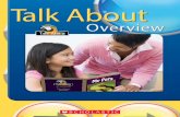 Talk About - Scholastic...Talk About books address three levels of language acquisition. Talk About Everyday Things Level–Beginning Students have little or no ability to read and