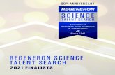 REGENERON SCIENCE TALENT SEARCH - Microsoft · 2021. 2. 11. · Alumni of STS have ... drinking contaminated water on a visit to India, Laalitya decided to create a microbe-image-based