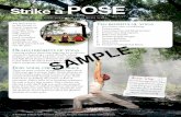 Strike a POSE - Healthy Life · 2019. 12. 3. · ion Step r ne or ence, ofessional re y. Strike a POSE Relax your body and mind with yoga You don’t have to be like Gumby or . Stretch