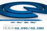 Industrias Romi S.A. - ROMITuRnIng CenTeRs GL 240 / GL 280 · 2016. 2. 11. · (ROMI gl 240 / 240M) • Modular bar guide tubes for Ø 64 mm (2.52“) or Ø 76 mm (2.99“) (B) (ROMI