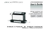 Omega FMA 1700A-1800A (GFM) M5283-0519 Omega FMA ...FMA1700A & FMA1800A Mass Flowmeter e-mail: info@omega.com For latest product manuals: User’s Guide Shop online at omega.com NORWALK,