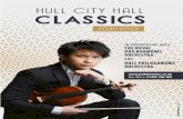 HULL CITY HALL CLASSICS · Please book tickets in advance Working in partnership WELCOME Welcome to the triumphant return of the Hull City Hall Classics series in partnership with