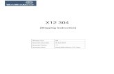 X12 304 - WorldWide Alliance · 2016. 10. 25. · X12 304 (Shipping Instruction) Message Type 304 Document Issue date 05 April 2016 Document Version 1.0 Document Issuer World Wide