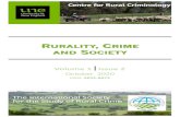 RURALITY RIME AND SOCIETY - cpb-ap-se2.wpmucdn.com...MESSAGE FROM DR KYLE MULROONEY DIRECTOR OF THE CENTRE FOR RURAL CRIMINOLOGY 3 RURALITY, CRIME AND SOCIETY VOLUME 1 ISSUE 2 Dear