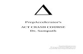 Dr. Sampath ACTCRASHCOURSE PrepAccelerator’sprepaccelerator.com/wp-content/uploads/2020/12/ACT-Crash...Dr. Sampath PrepAccelerator.com 1: Ratio and Proportion (60 sec) A container
